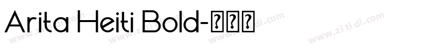 Arita Heiti Bold字体转换
